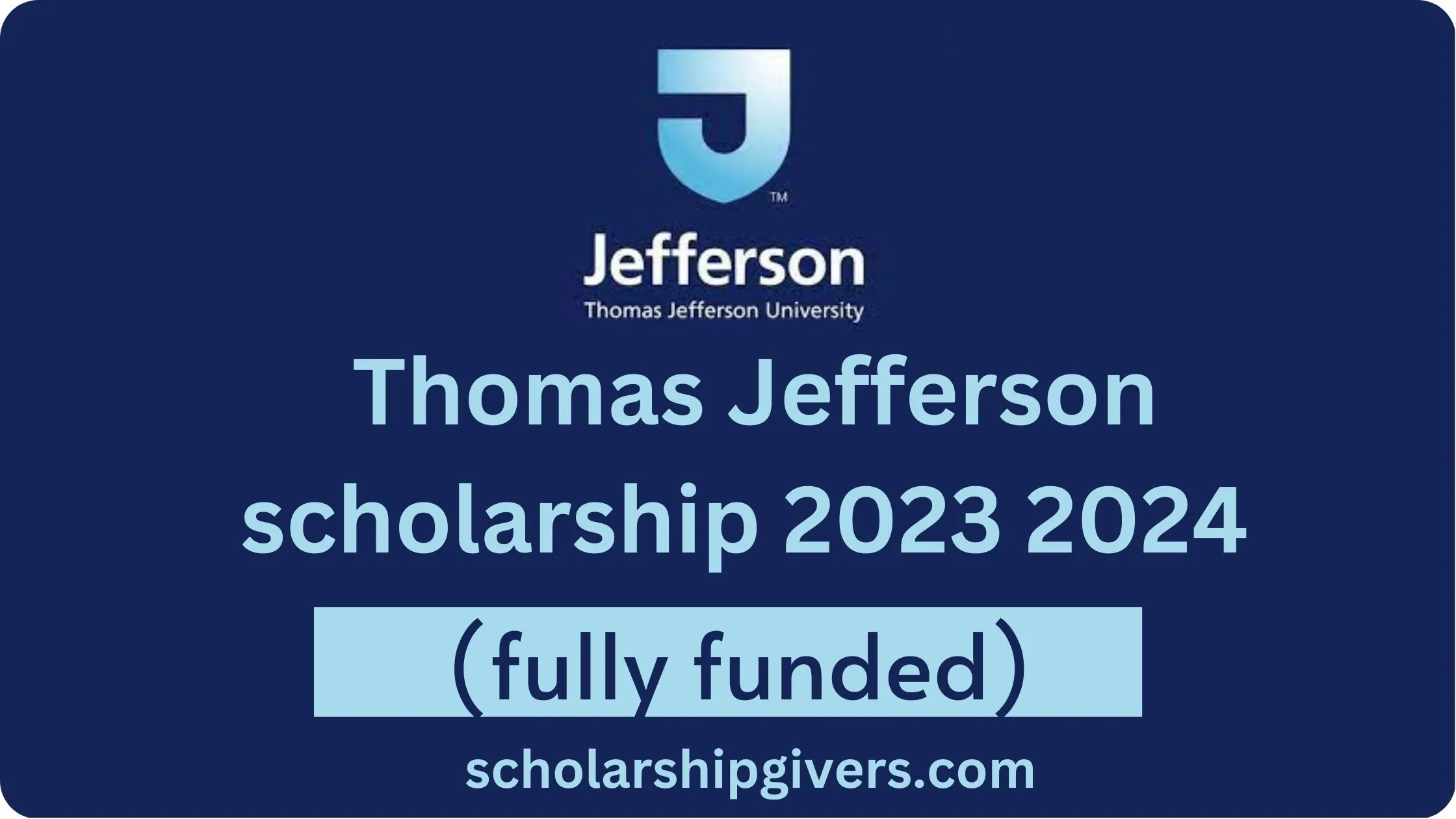 Unlock Your Future with the 2023-2024 Thomas Jefferson Scholarship Program