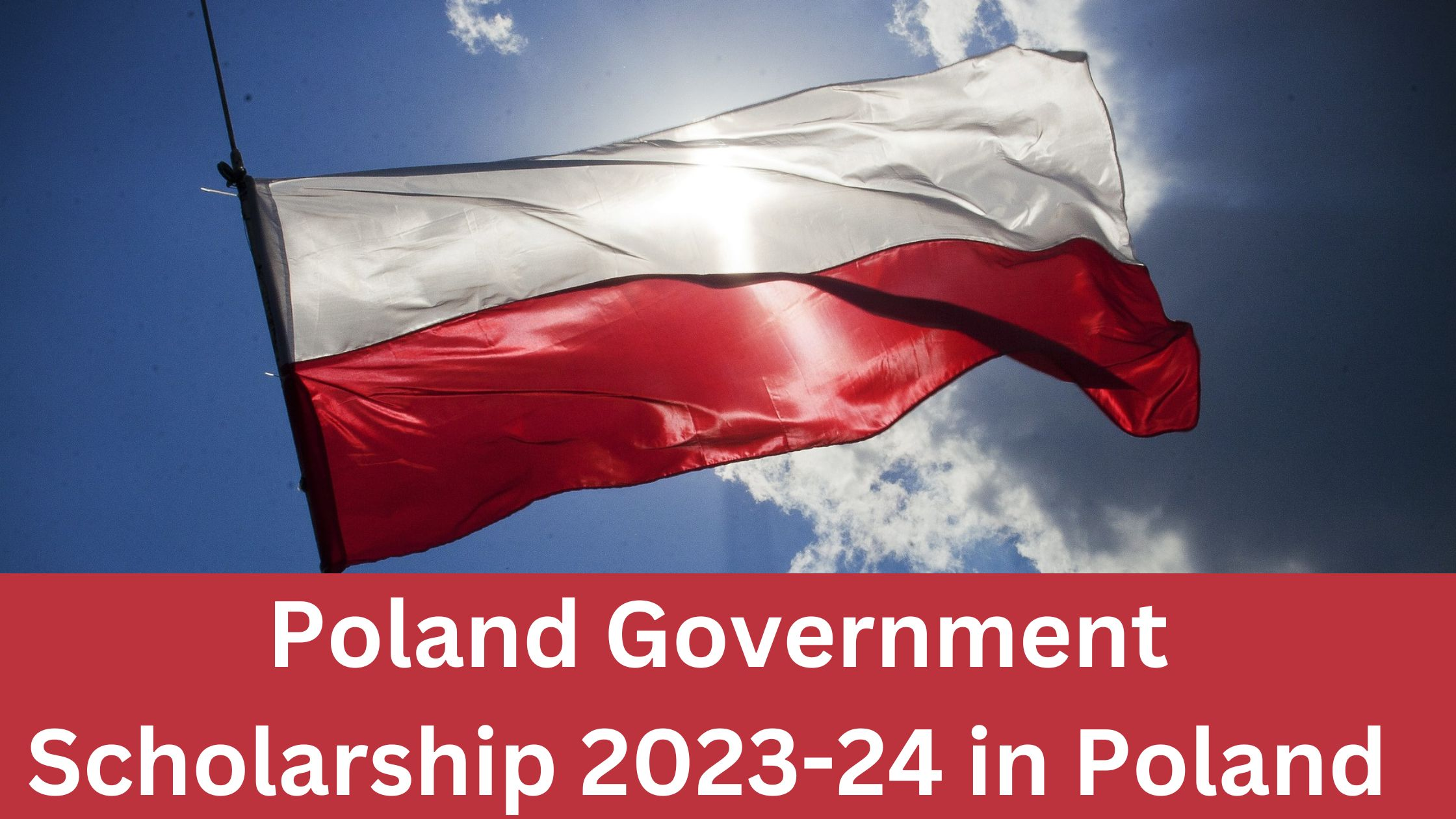 Poland Government Scholarship 2023-24 in Poland