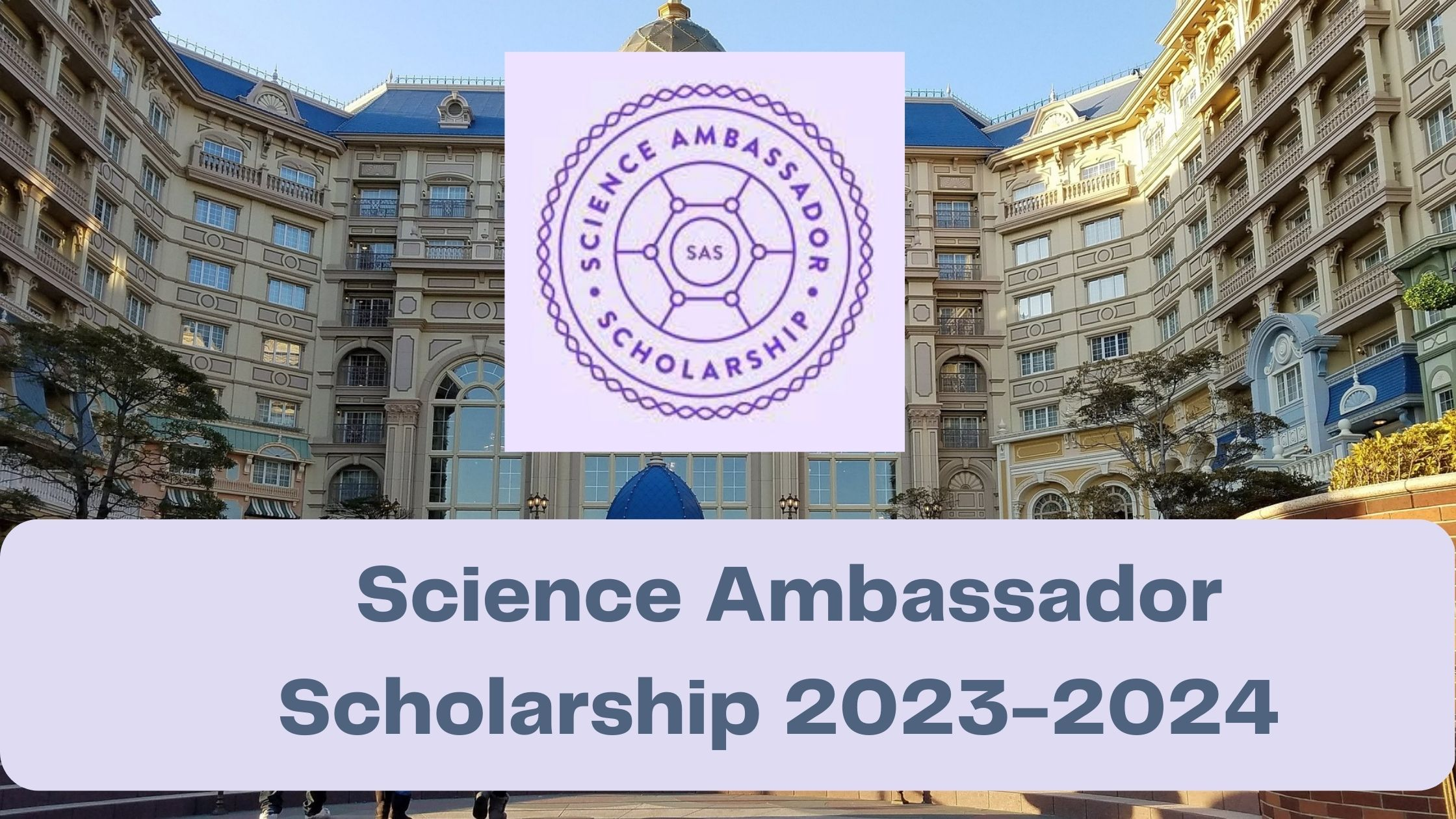 Science Ambassador Scholarship 2023-2024