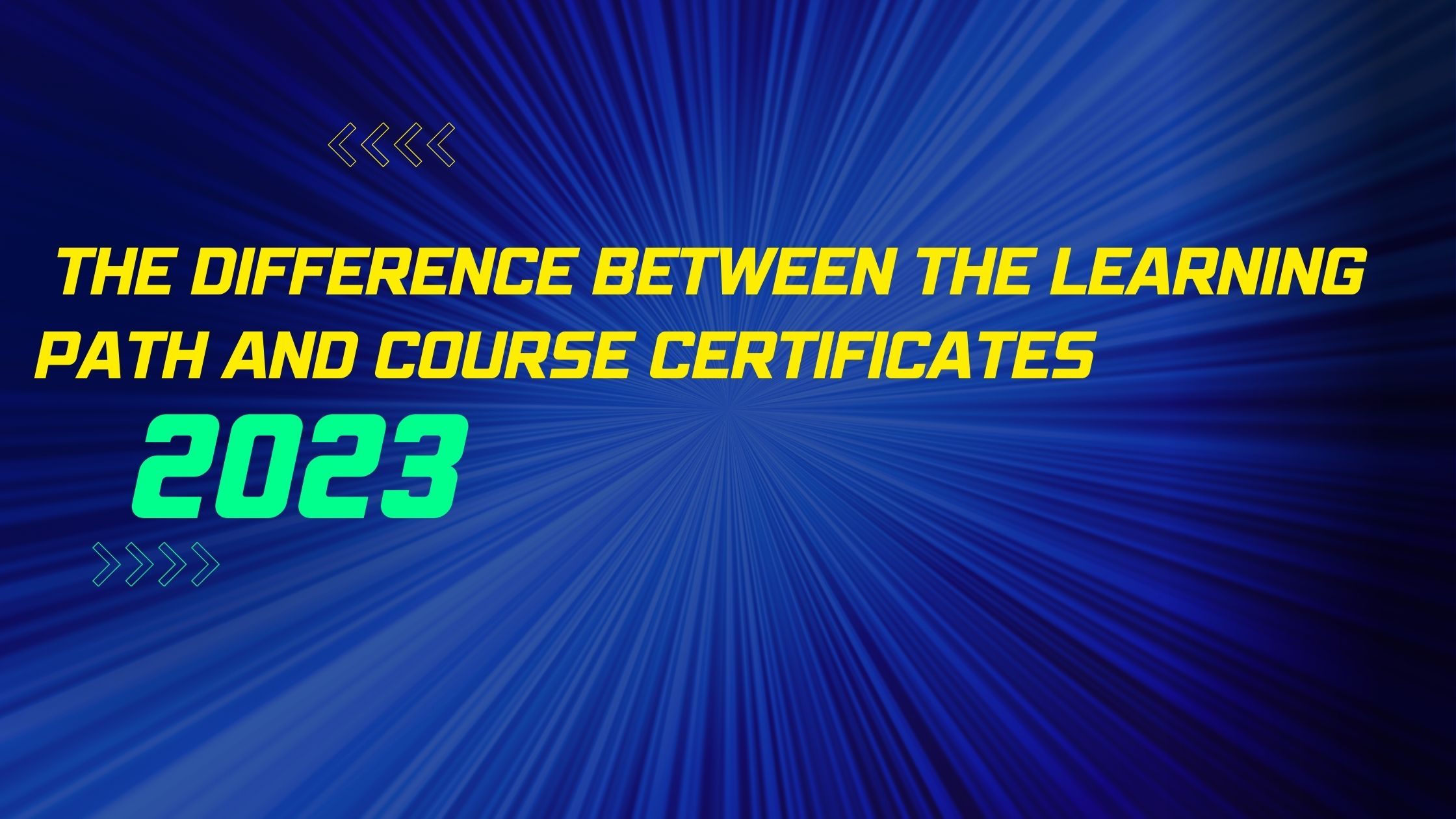 The difference between the learning path and course certificates in 2023
