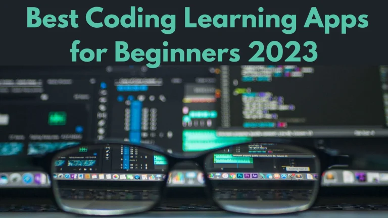 Best Coding Learning Apps for Beginners 2023