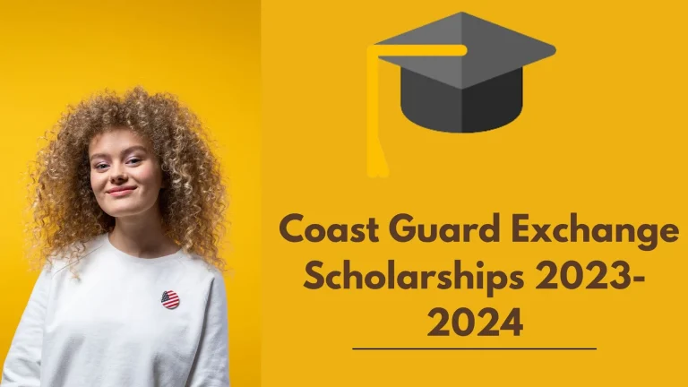 Coast Guard Exchange Scholarships 2023-2024