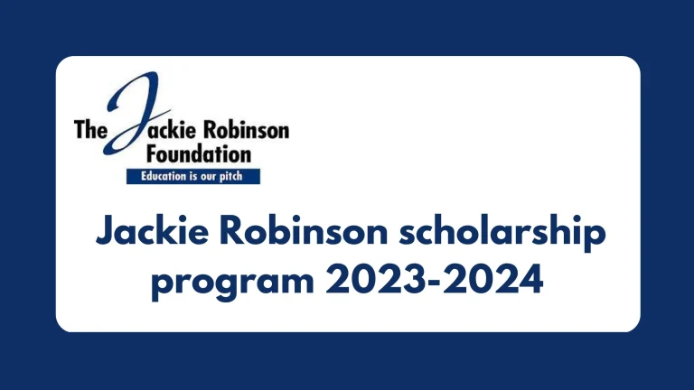 Jackie Robinson scholarship program 2023-2024