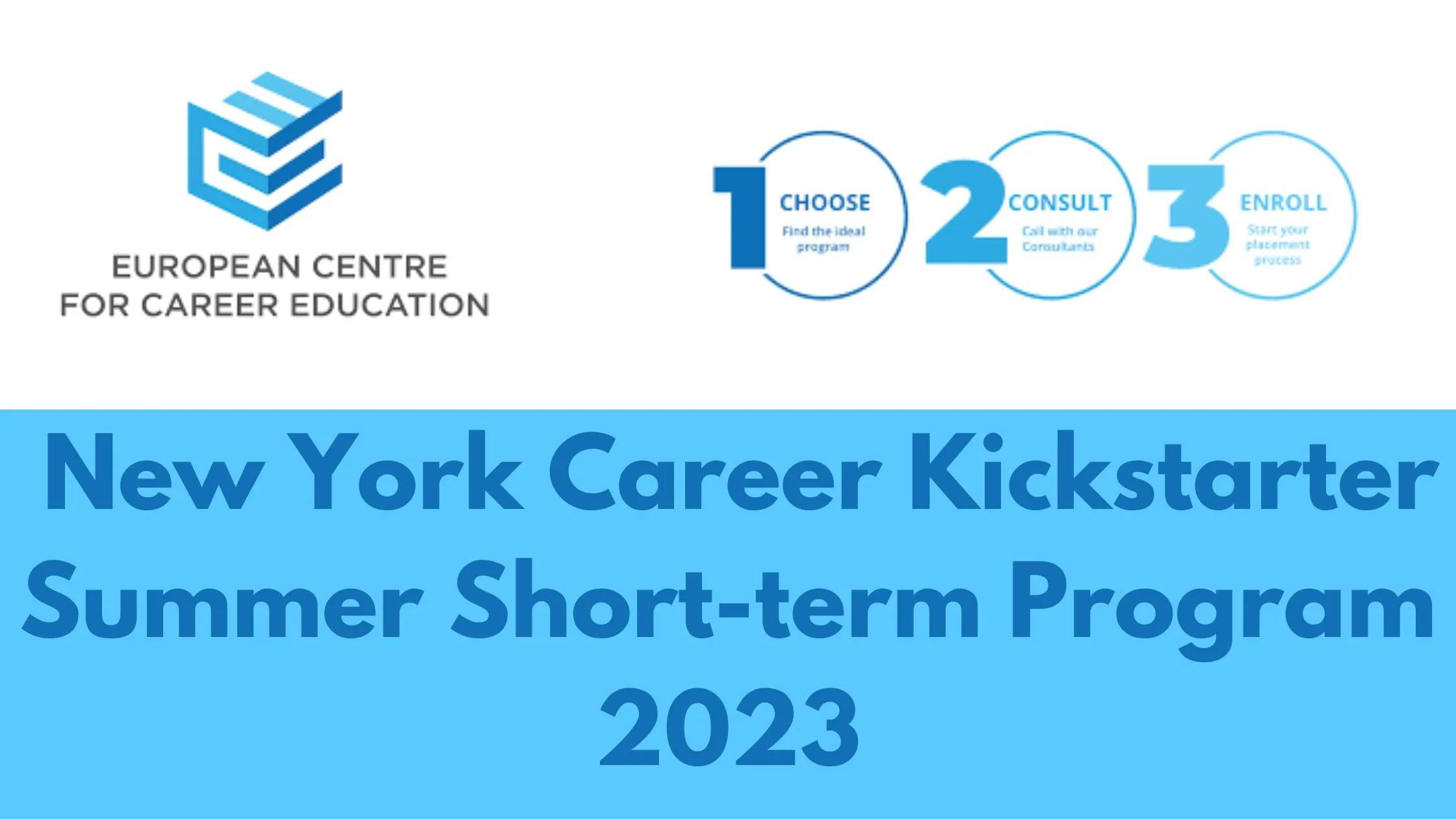 European Center For Career Education/New York Career Kickstarter Summer Short-term Program 2023