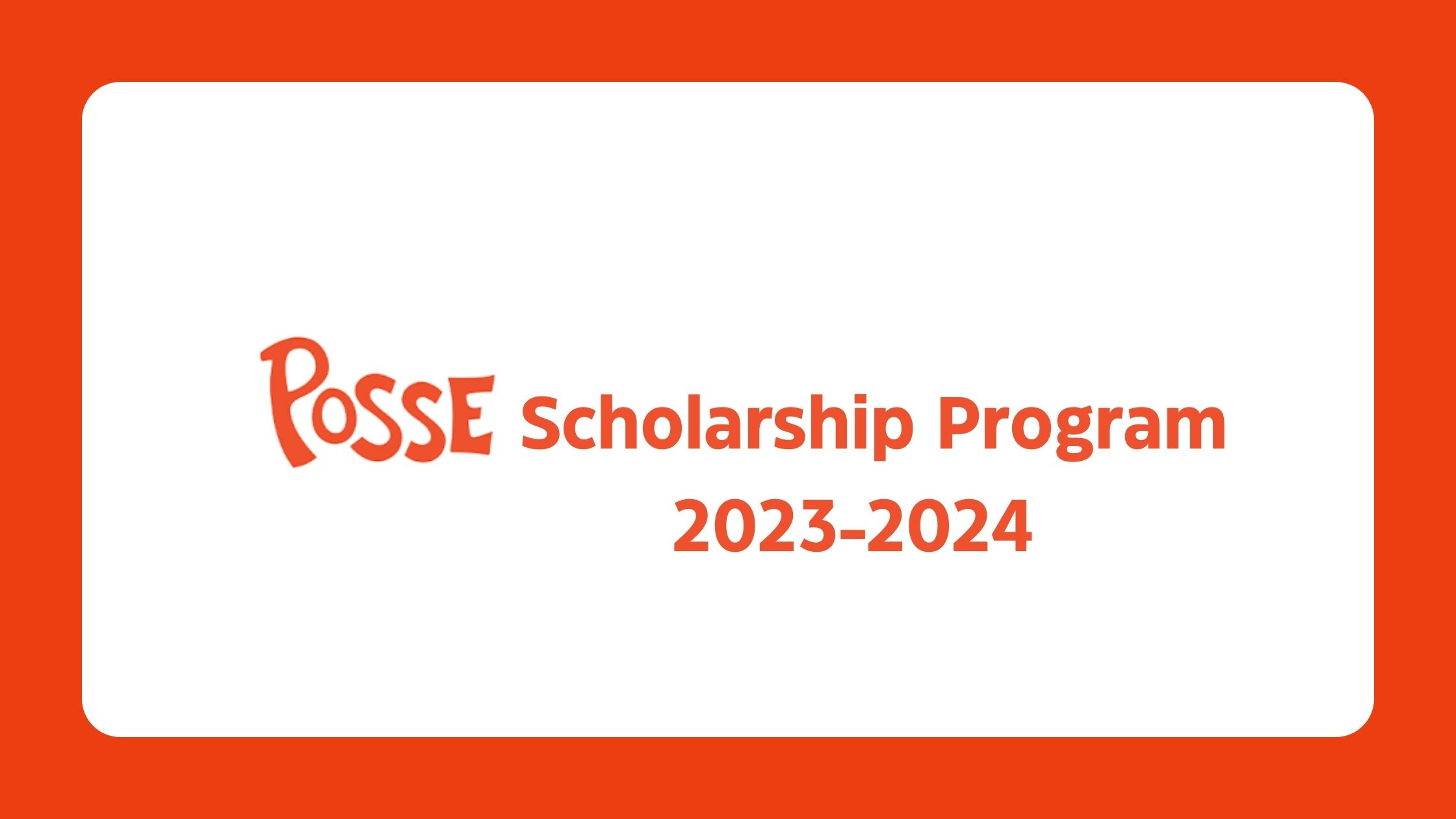 Posse Scholarship Program 2023-2024