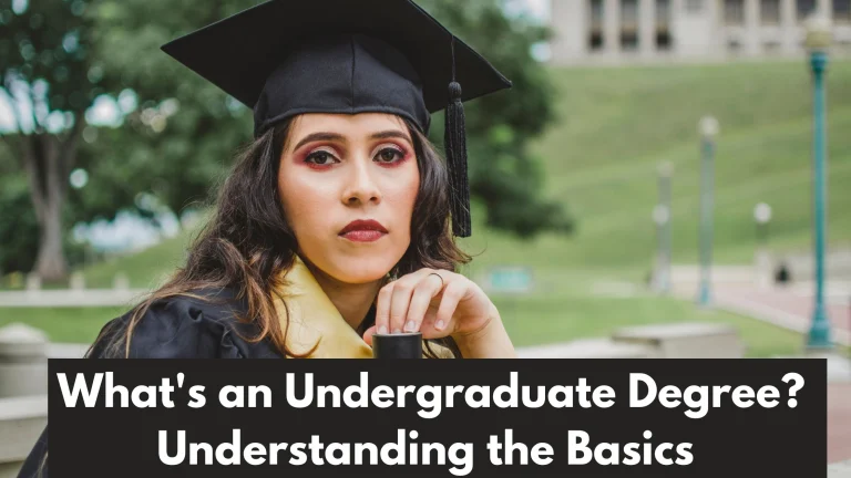 What's an Undergraduate Degree? Understanding the Basics