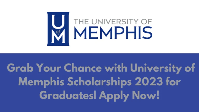University of Memphis Scholarships For International Students 2024