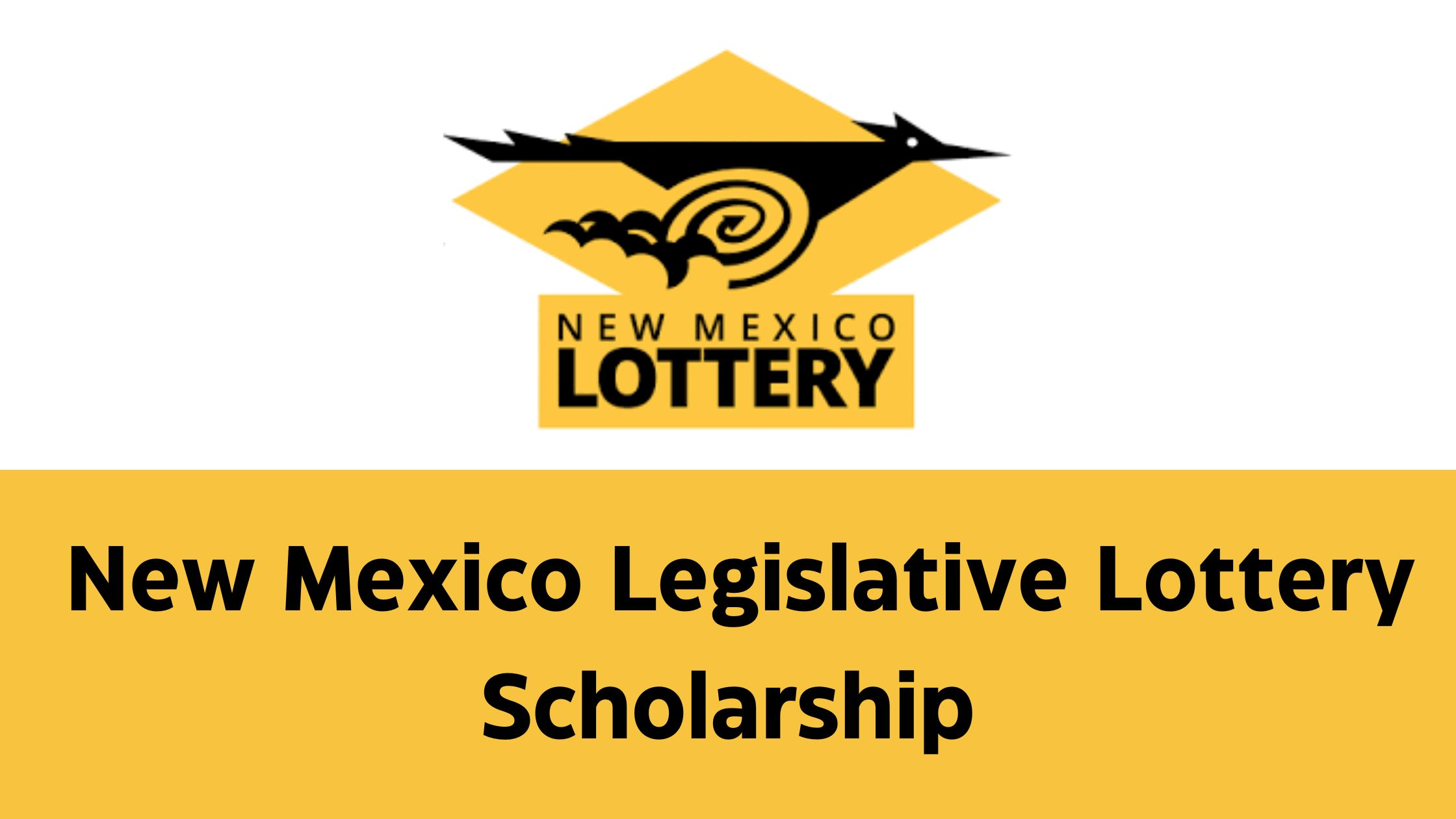 New Mexico Legislative Lottery Scholarship