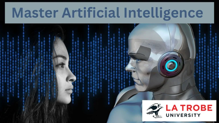 Master Artificial Intelligence (AI) at Trobe University in 2023