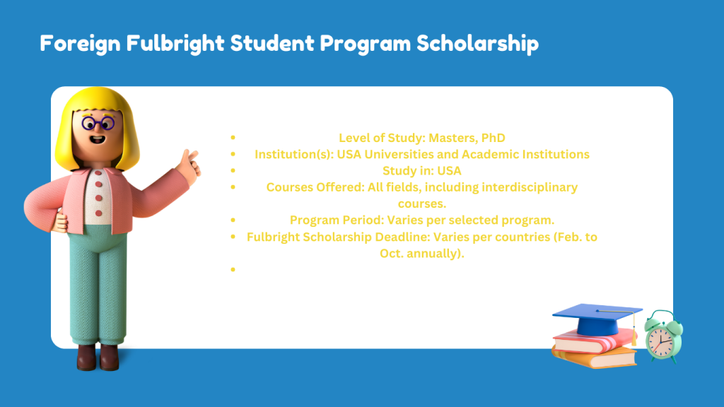 Foreign Fulbright Student Program Scholarship in USA 2024